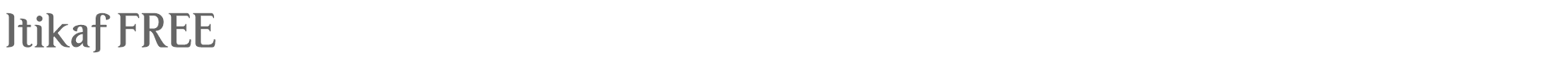 Sample characters Itikaf Font